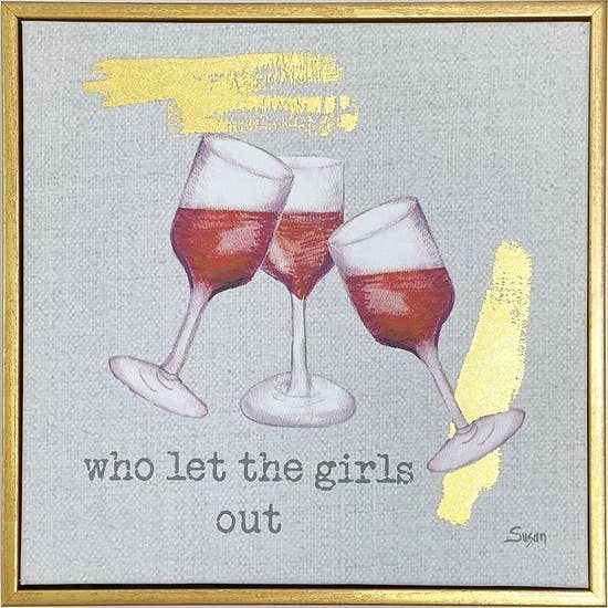 Who Let the Girls Out Wall Art
